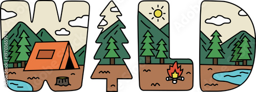 Wild Camping Typography Design – Outdoor Adventure Lettering with Forest, Mountains, Tent and Campfire Illustration for t-shirt, sticker, and other use
