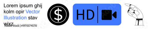 Finance, media, digital communication, video production, streaming, technology. Dollar sign, HD video icon and pointing hand gesture. Finance and media monetary transactions and video content