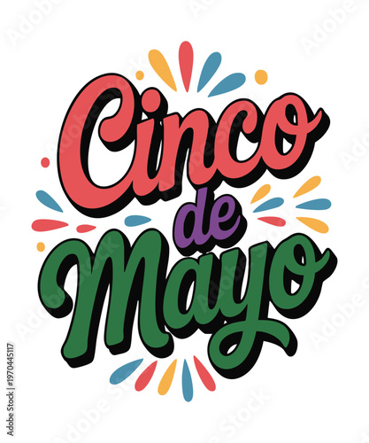 Colorful celebration of cinco de mayo with festive text design