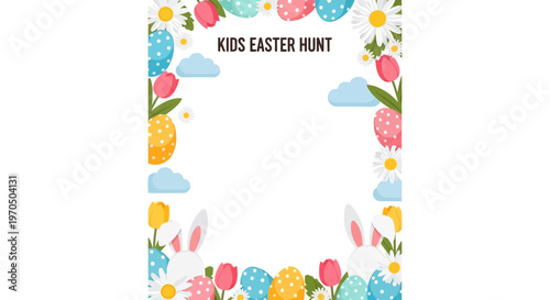 An Easter egg hunt event poster template featuring a colorful floral border with easter eggs, flowers, and bunny rabbits around a blank space for text, set against a white background