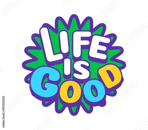 Retro Y2K groovy life is good sticker or funky patch. Funky 90s vector patch, Y2K cool sticker. Retro nostalgic tag or vintage 2000s label with colorful funky typography and wavy border