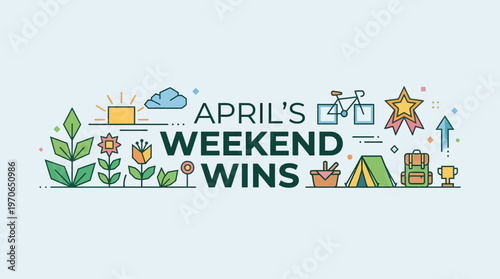 April's Weekend Wins A Decorative Banner