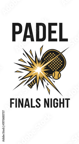 Padel Finals Night: Dynamic Logo Featuring Racket, Ball, and Explosive Visuals