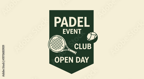 Padel Club Event Announcement: Open Day Invitation Featuring Racket and Ball Graphic