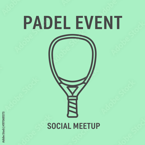 Padel Event Social Meetup Graphic Design For Sports Promotion