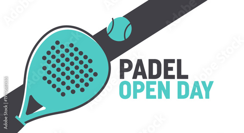 Padel Open Day Announcement With Turquoise Racket And Tennis Ball On White Background