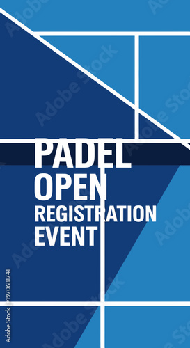 Padel Open Registration Event Announcement Graphic Design