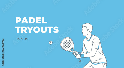 Padel Tryouts Invitation Sport Event Announcement Simple Graphic Design
