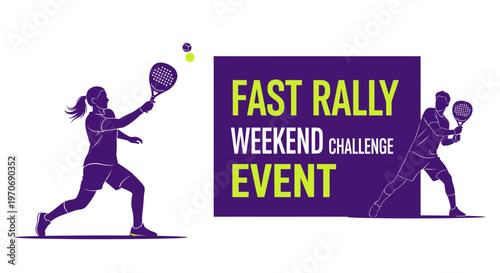 Padel Tennis Tournament Fast Rally Weekend Competition Event Announcement
