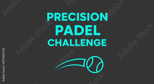 Precision Padel Challenge Sport Competition Graphic