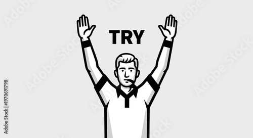 Referee Signals a Try for Scoring with Upward Raised Arms and Bold Typography Display