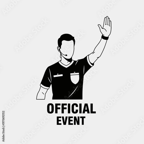 Referee Signals Official Event Announcement In Monochrome Style For Sports Branding And Design