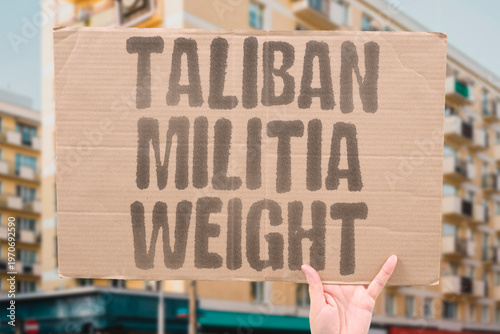 Tableau sur toile "Taliban Militia Weight" The Taliban operates as a large and well-armed militia across Afghan territory