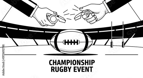 Rugby Championship Event Black And White Illustration With Whistles and Stadium