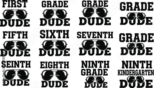 Grade Dude Typography with Sunglasses Design for Back to School, Student Apparel, and Fun Educational Merchandise