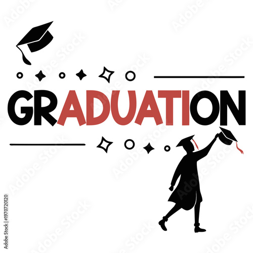 Graduation typography vector with student silhouette, academic ceremony celebration banner, black and red commencement party graphic