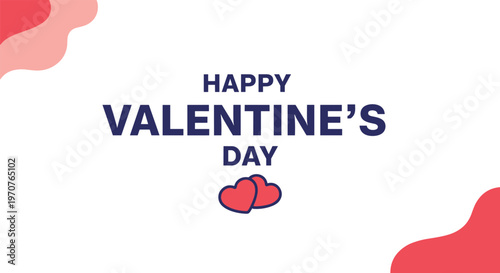 Simple and elegant Happy Valentine's Day message is displayed with two red hearts and colorful abstract corner shapes.