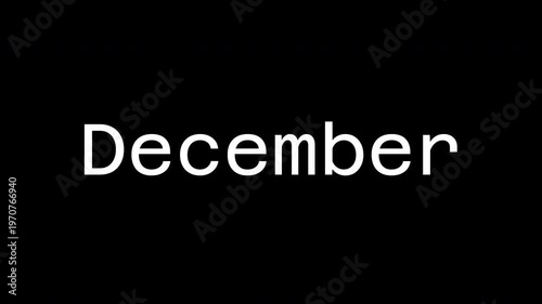December Month Title Animation on Black Background in White