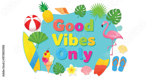 Summer, good vibes, beach icons, tropical symbols, colorful graphics