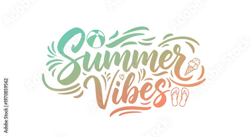 Summer Vibes, colorful typography, vector phrase, decorative text, beachy feel