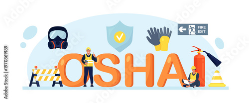 OSHA typographic header. Occupational safety regulations, health inspection. Government service protecting safety at job. Worker security protection policy. Employee life insurance, injury prevention