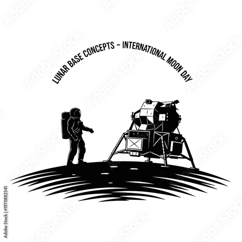 Astronaut and Lunar Module on Moon Surface International Moon Day.