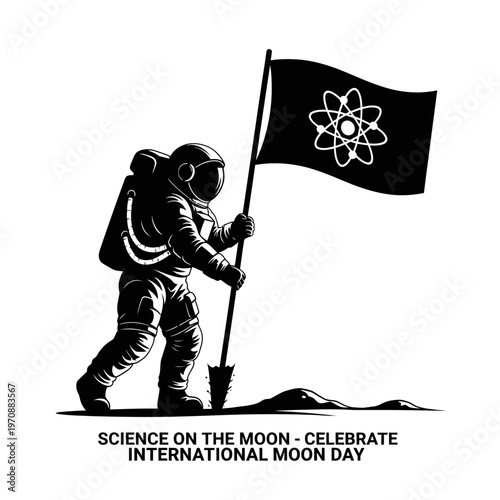 Astronaut Plants Flag Celebrating Science on the Moon International Day.
