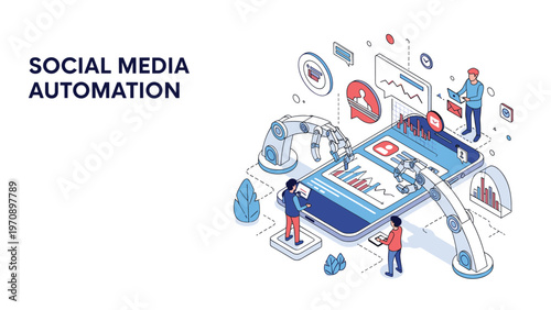 Isometric design illustrating social media automation with robotic arms managing content and engagement on a large smartphone screen.