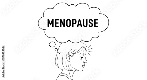 Sad woman with "Menopause" text in thought bubble illustration.