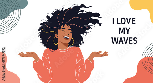 Happy smiling woman with voluminous wavy hair celebrating her natural beauty with the positive text I love my waves.