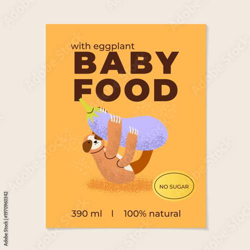 Cute sloth with eggplant kids food label. Adorable slow animal character, healthy nutrition theme for baby food packaging, organic branding, bright colorful commercial illustration.