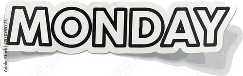 Monday" text graphic with a distinctive sticker-style cutout and a subtle drop shadow, symbolizing the commencement of the work week and daily schedules