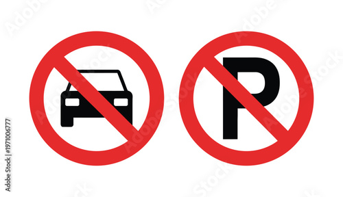 Two red circle signs indicating no parking allowed anywhere