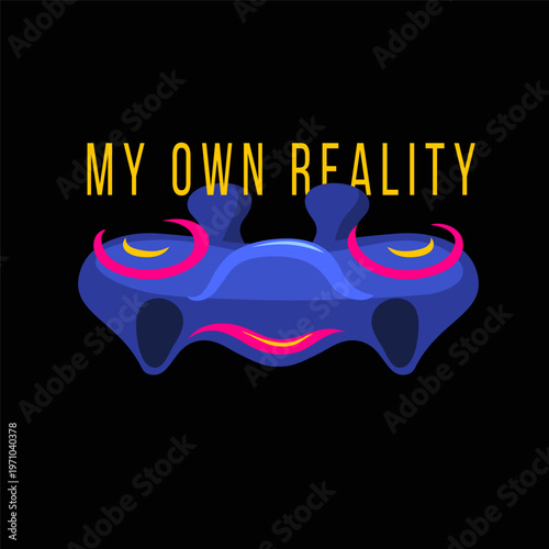 Bold abstract illustration featuring a blue surreal mask with bright typography reading MY OWN REALITY conveying individuality and imagination for modern posters apparel branding and digital design