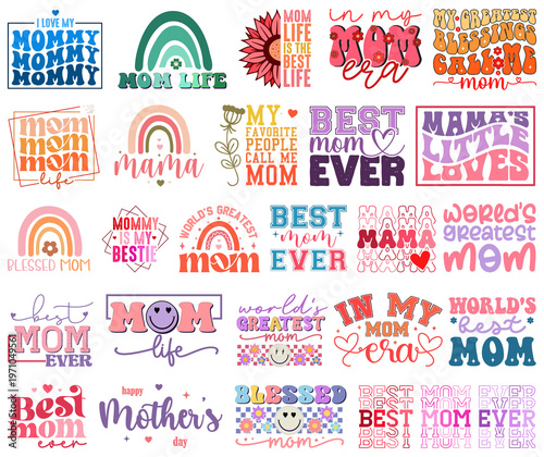 Mother's Day Bundle - Mom Life Best Mom Ever Mama Quotes Clipart