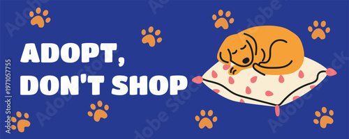 Adopt don’t shop banner with cute sleeping dog on pillow, pet adoption and animal rescue concept, retro style illustration