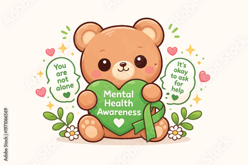 Mental Health Awareness teddy bear vector, cute cartoon bear holding green heart with support message, psychological wellness illustration with green ribbon and positive quote stickers isolated