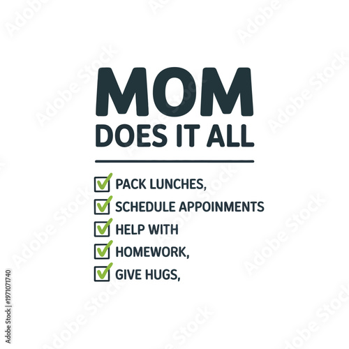 A mother doing all the household chores and taking care of her family