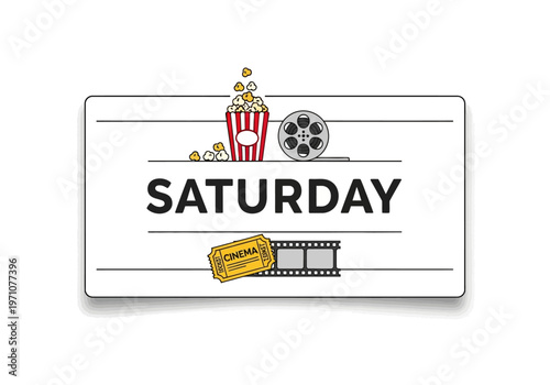 Planning a fun Saturday movie night with popcorn, a film reel, and cinema tickets, perfect for weekend entertainment and leisure activities