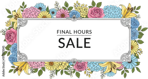 A colorful floral banner announcing a final hours sale with a white background
