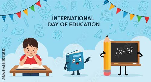International Day of Education celebration featuring a student boy, a book character, and a pencil character.