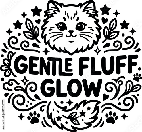 Cute cat face with gentle fluff glow lettering and decorative leaves stars paws