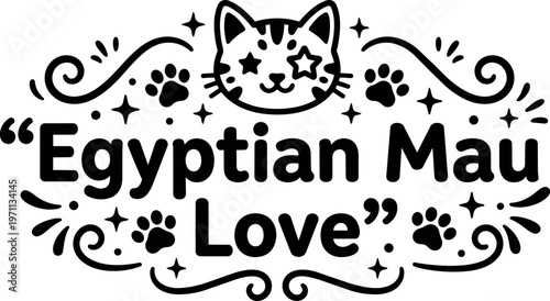 Black and white egyptian mau love cat face with paw prints and stars vector art