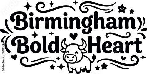 Black and white birmingham bold heart text with smiling ox and star swirls vector art