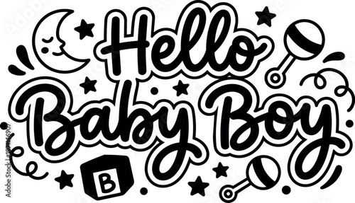 Hello baby boy hand lettering with moon stars and rattles vector art