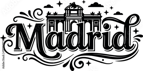 Madrid lettering with ornate swirls and puerta de alcala landmark vector art