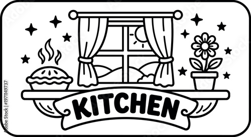 Black and white line art steaming pie flower pot window kitchen sign