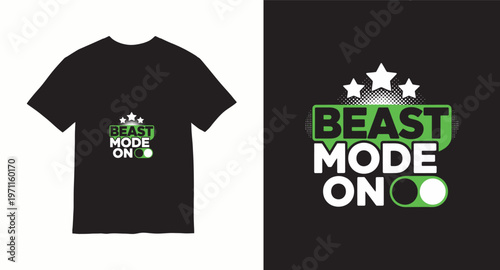 Beast mode on typography illustration with toggle switch and stars for sport apparel