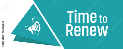 time to renew sign on white ackground