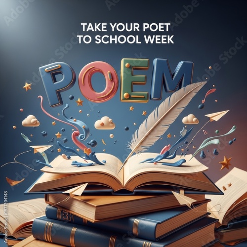 Take Your Poet to School Week celebration with 3D POEM letters and open books